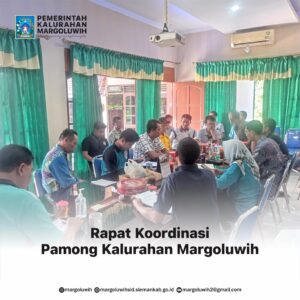 RAPAT KOORDINASI PEMERINTAH KALURAHAN MARGOLUWIH