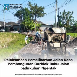PEMELIHARAAN JALAN DESA [PEMBANGUNAN CORBLOK BAHU JALAN] PADUKUHAN NGENTAK