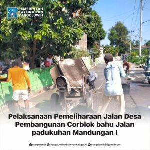 PEMELIHARAAN JALAN DESA [PEMBANGUNAN CORBLOK BAHU JALAN] PADUKUHAN MANDUNGAN I
