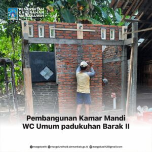 PEMBANGUNAN WC UMUM PADUKUHAN BARAK I