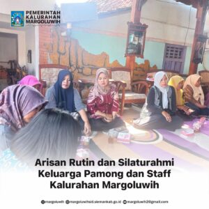 ARISAN KELUARGA PAMONG DAN STAFF KALURAHAN MARGOLUWIH