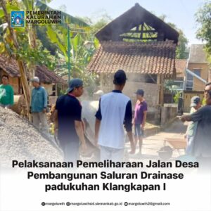 PEMBANGUNAN SALURAN DRAINASE PADUKUHAN KLANGKAPAN I