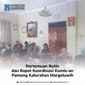 RAPAT KOORDINASI PAMONG KALURAHAN MARGOLUWIH