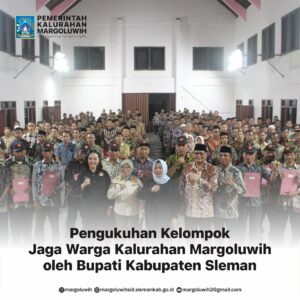 PENGUKUHAN KELOMPOK JAGA WARGA KALURAHAN MARGOLUWIH