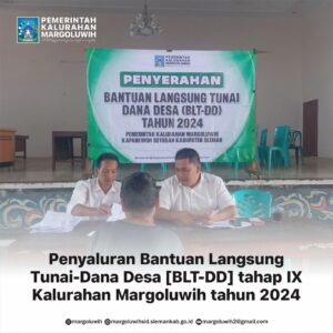 PEMBAGIAN BANTUAN LANGSUNG TUNAI DANA DESA (BLT-DD) Tahap IX Tahun Anggaran 2024