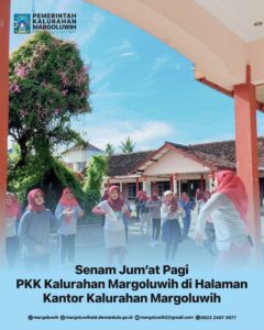 SENAM JUM’AT PAGI IBU-IBU PKK KALURAHAN MARGOLUWIH