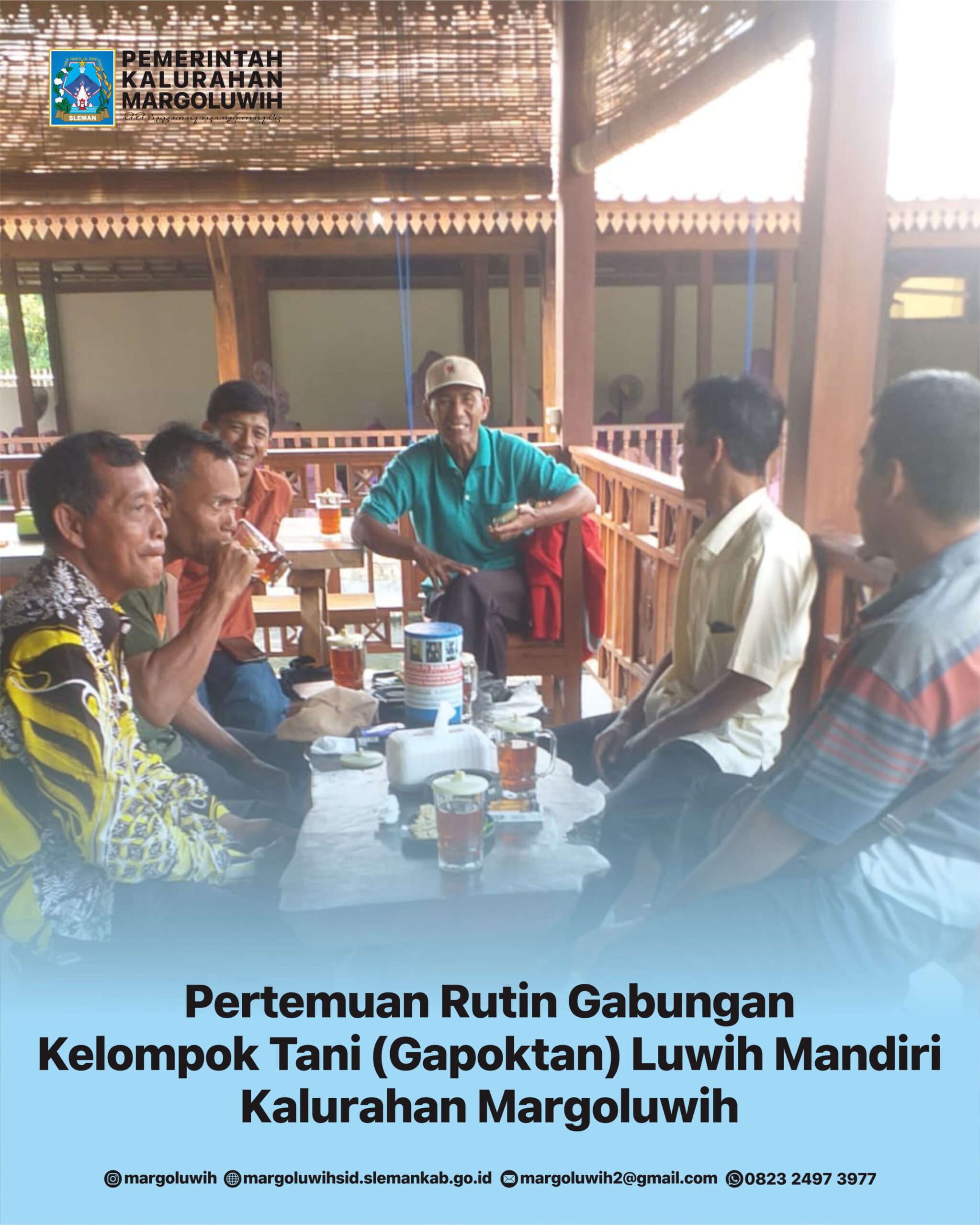 PERTEMUAN RUTIN GABUNGAN KELOMPOK TANI (GAPOKTAN) LUWIH MANDIRI KALURAHAN MARGOLUWIH
