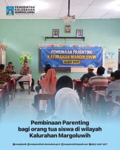 PEMBINAAN PARENTING BAGI ORANG TUA SISWA DI WILAYAH KALURAHAN MARGOLUWIH