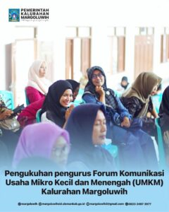 PENGUKUHAN PENGURUS FORUM KOMUNIKASI USAHA MIKRO KECIL DAN MENENGAH (UMKM) KALURAHAN MARGOLUWIH