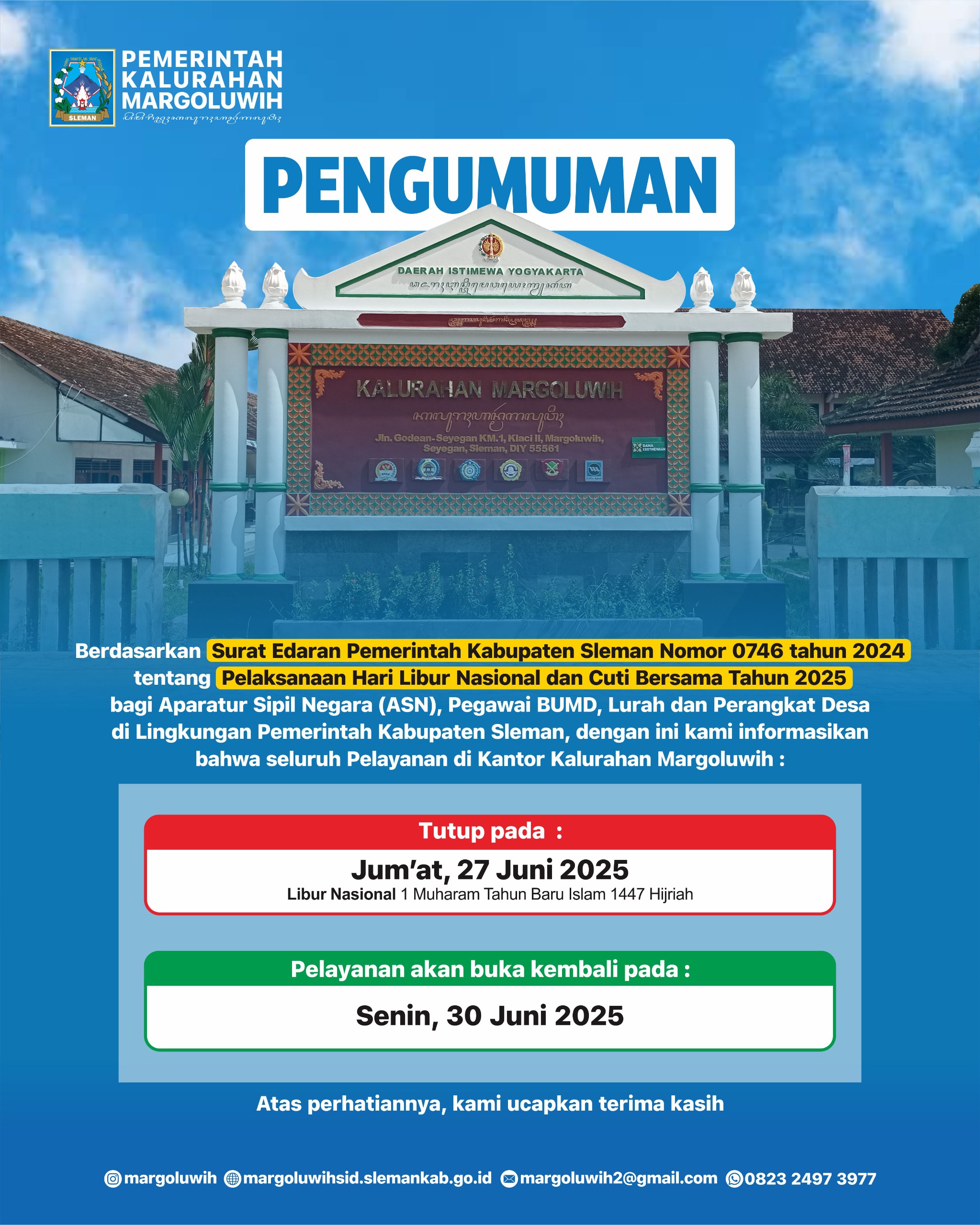 PENGUMUMAN PELAYANAN KALURAHAN MARGOLUWIH