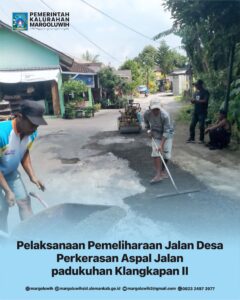 [PELAKSANAAN PEMELIHARAAN JALAN DESA] PERKERASAN ASPAL JALAN PADUKUHAN KLANGKAPAN II