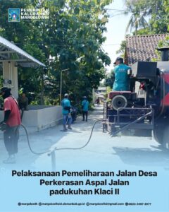 [PELAKSANAAN PEMELIHARAAN JALAN DESA] PERKERASAN ASPAL JALAN PADUKUHAN KLACI II