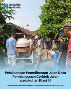 [PELAKSANAAN PEMELIHARAAN JALAN DESA] PEMBANGUNAN CORBLOK JALAN PADUKUHAN KLACI III