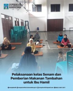 PELAKSANAAN KELAS IBU HAMIL DAN PEMBERIAN PMT IBU HAMIL KALURAHAN MARGOLUWIH
