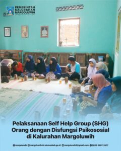 PELAKSANAAN SELF HELP GROUP (SHG) ORANG DENGAN DISABILITAS PSIKOSOSIAL KALURAHAN MARGOLUWIH