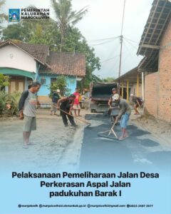 [PELAKSANAAN PEMERLIHARAAN JALAN DESA] PERKERASAN ASPAL JALAN PADUKUHAN BARAK I