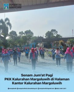 SENAM JUM’AT PAGI PKK KALURAHAN MARGOLUWIH