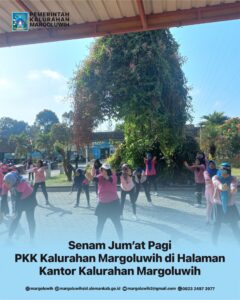 SENAM JUM’AT PAGI PKK KALURAHAN MARGOLUWIH