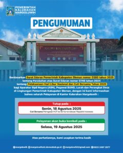 PENGUMUMAN PELAYANAN KALURAHAN MARGOLUWIH