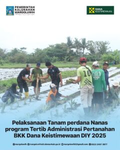 PELAKSANAAN TANAM PERDANA NANAS PROGRAM TERTIB ADMINISTRASI PERTANAHAN BKK DANA KEISTIMEWAAN DIY 2025
