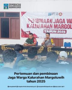 PERTEMUAN DAN PEMBINAAN JAGAWARGA KALURAHAN MARGOLUWIH TAHUN 2025