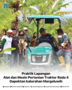 PRAKTIK LAPANGAN ALAT DAN MESIN PERTANIAN TRAKTIR RODA 4 GAPOKTAN KALURAHAN MARGOLUWIH