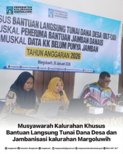 MUSYAWARAH KALURAHAN KHUSUS BANTUAN LANGSUNG TUNAI DANA DESA (BLT-DD) DAN MUSYAWARAH KALURAHAN JAMBANISASI DANA KEISTIMEWAAN
