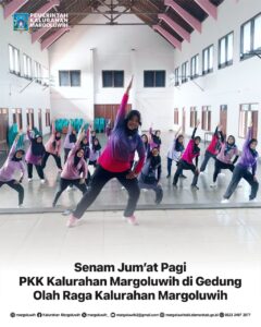 SENAM JUMAT PAGI IBU-IBU PKK KALURAHAN MARGOLUWIH