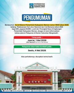 PENGUMUMAN PELAYANAN KALURAHAN MARGOLUWIH