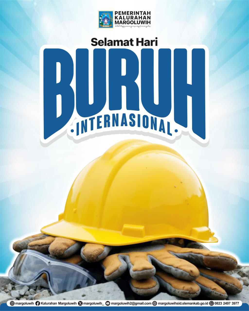 SELAMAT HARI BURUH INTERNASIONAL