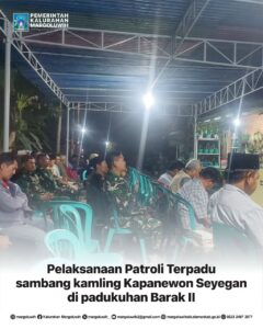 PELAKSANAAN PATROLI TERPADU KAPANEWON SEYEGAN DI PADUKUHAN BARAK II KALURAHAN MARGOLUWIH