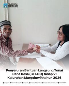PENYALURAN BANTUAN LANGSUNG TUNAI DANA DESA (BLT-DD) TAHAP VI KALURAHAN MARGOLUWIH TAHUN 2026