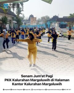 SENAM JUM’AT PAGI PKK KALURAHAN MARGOLUWIH