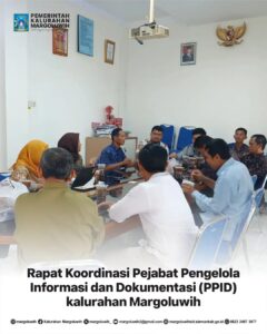 RAPAT KOORDINASI PEJABAT PENGELOLA INFORMASI DAN DOKUMENTASI (PPID) KALURAHAN MARGOLUWIH